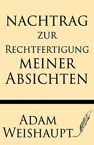 Nachtrag zur Rechtfertigung meiner Absichten von Windham Press