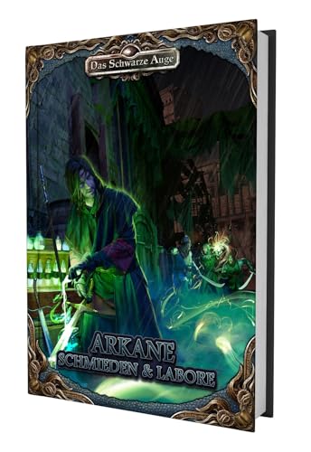 DSA5 - Arkane Schmieden & Labore von Das Schwarze Auge
