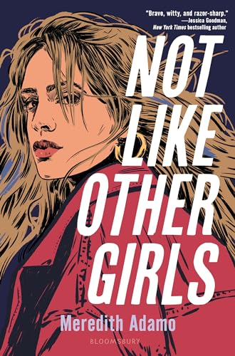 Not Like Other Girls