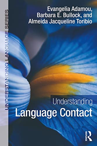 Understanding Language Contact von Routledge