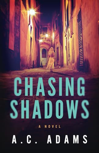 Chasing Shadows Chasing Shadows von Acorn Publishing