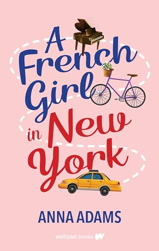 A French Girl in New York von Wattpad Books