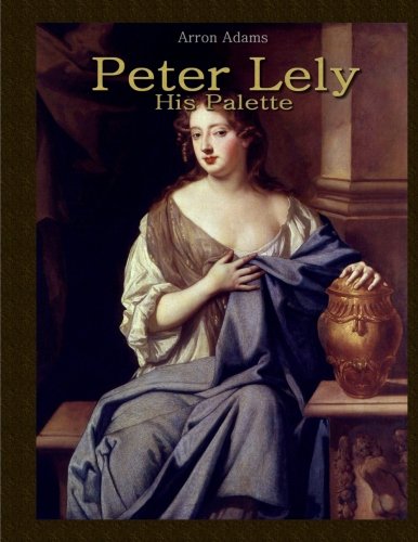 Peter Lely: His Palette