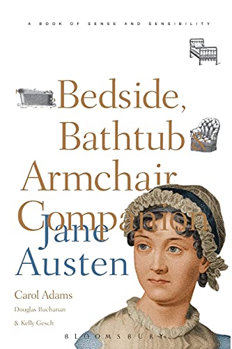 The Bedside, Bathtub & Armchair Companion to Jane Austen (Bedside, Bathtub & Armchair Companions)