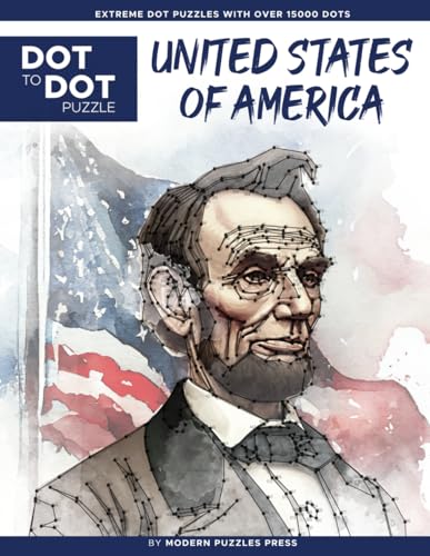 USA - Dot to Dot Puzzle (Extreme Dot Puzzles with over 15000 dots): Iconic Trip through the United States of America - Extreme Dot to Dot Books for ... Press - Challenges to complete and color von Independently published