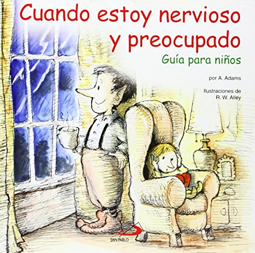 Cuando estoy nervioso y preocupado: Guía para niños (Duendelibros para niños, Band 43) von SAN PABLO, Editorial