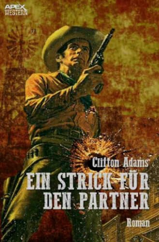 EIN STRICK FÜR DEN PARTNER: Der Western-Klassiker!