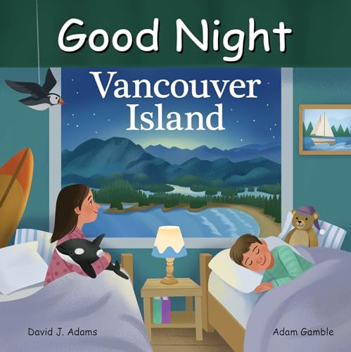Good Night Vancouver Island (Good Night Our World) von Good Night Books