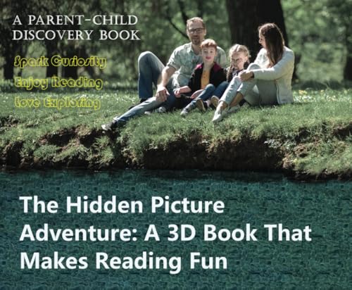 The Hidden Picture Adventure: A 3D Book That Makes Reading Fun von Independently published