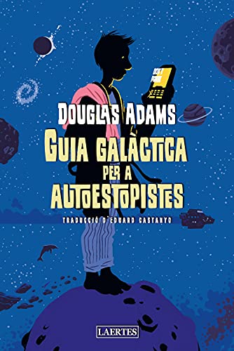 Guia galàctica per a autoestopistes (L'Arcà, Band 65)