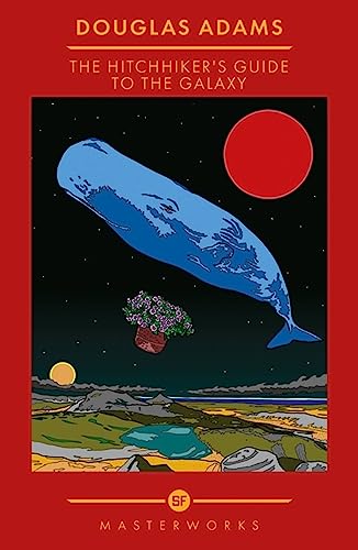 The Hitchhiker's Guide To The Galaxy (S.F. MASTERWORKS)