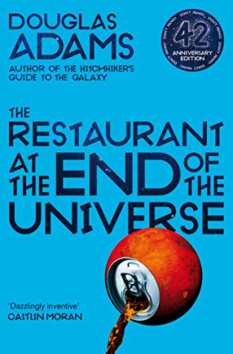 The Restaurant at the End of the Universe: Douglas Adams (The Hitchhiker's Guide to the Galaxy, 2)