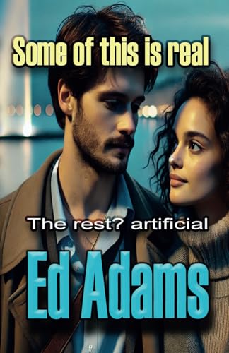 Some of this is real: The rest? Artificial (RightMind, Band 6) von firstelement