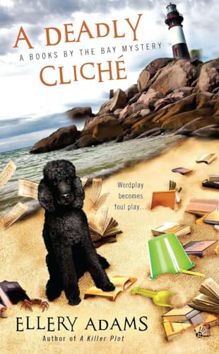 A Deadly Cliche (A Books by the Bay Mystery, Band 2)