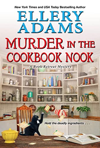 Murder in the Cookbook Nook: A Southern Culinary Cozy Mystery for Book Lovers (A Book Retreat Mystery, Band 7)