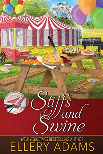 Stiffs and Swine (Supper Club Mysteries, Band 4) von Beyond the Page Publishing