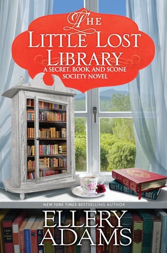 The Little Lost Library (A Secret, Book, and Scone Society Novel, Band 7)