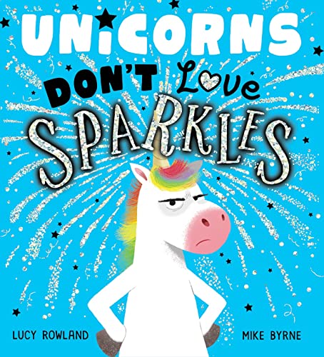Unicorns Don't Love Sparkles (PB) von Scholastic