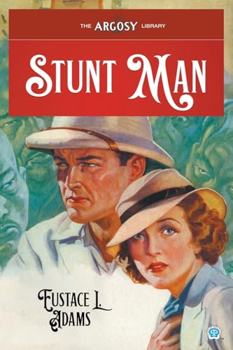 Stunt Man (Argosy Library, Band 158) von Popular Publications