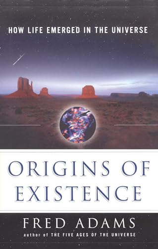 Origins of Existence: How Life Emerged in the Universe von Free Press