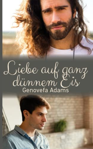 Liebe auf ganz dünnem Eis Liebe auf ganz dünnem Eis