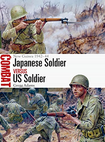 Japanese Soldier vs US Soldier: New Guinea 1942–44 (Combat) von Osprey Publishing