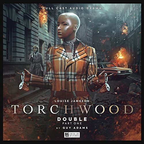 Torchwood #69 - Double: Part 1 von Big Finish Productions Ltd