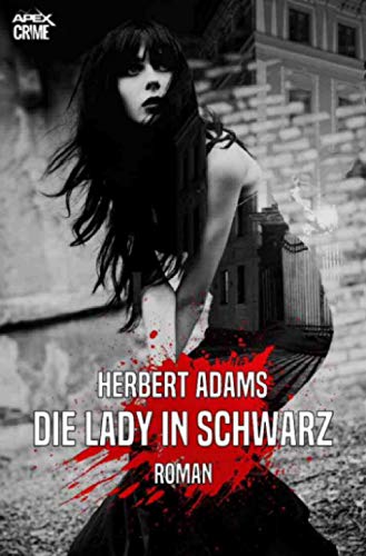 DIE LADY IN SCHWARZ: Der Krimi-Klassiker!