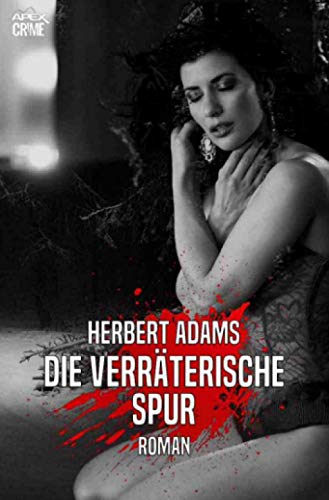 DIE VERRÄTERISCHE SPUR: Der Krimi-Klassiker!