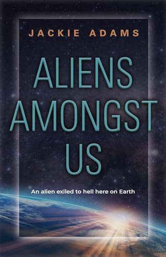 Aliens Amongst Us von Booklocker.com, Inc.