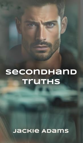 Secondhand Truths von Booklocker.com, Inc.