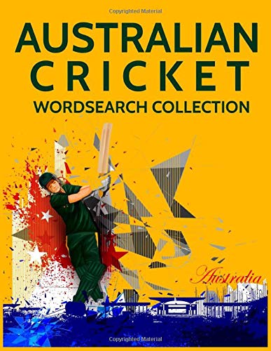 Australian Cricket Wordsearch Collection: Australia Batsman, Bowlers, Captains and Cricket Sporting Legends Word Search Puzzles Australian Cricket Wordsearch Collection: Australia Batsman, Bowlers, Captains and Cricket Sporting Legends Word Search Puzzles