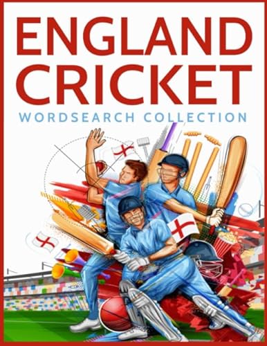 England Cricket Wordsearch Collection: English Cricketing Batsman, Bowlers, Fielders, Captains, Heroes and Legends Word Search Puzzles! England Cricket Wordsearch Collection: English Cricketing Batsman, Bowlers, Fielders, Captains, Heroes and Legends Word Search Puzzles! von Independently published