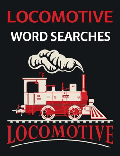 Locomotive Word Searches Locomotive Word Searches von Independently published
