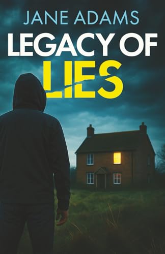 LEGACY OF LIES an absolutely gripping mystery thriller full of twists (Naomi Blake Mysteries, Band 5) von Joffe Books