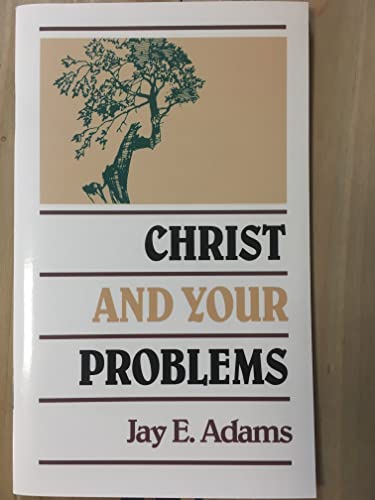 Christ and Your Problems