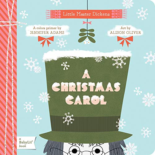 A Christmas Carol (BabyLit Primers)