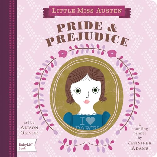 Pride & Prejudice (BabyLit Primers)