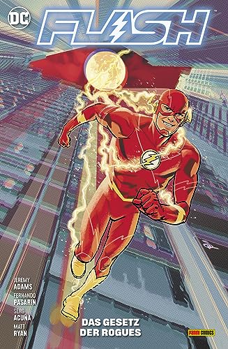 Flash: Bd. 4 (3. Serie): Das Gesetz der Rogues von Panini