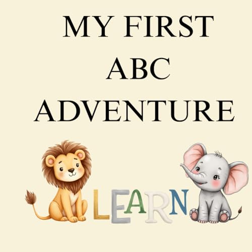 My First ABC Adventure von Independently published