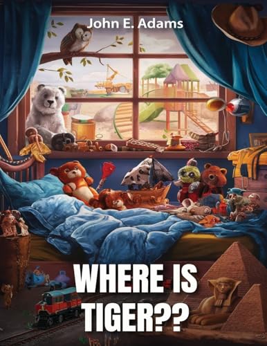 Where Is Tiger?? Where Is Tiger?? von WritersClique.com