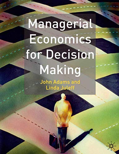 Managerial Economics for Decision Making Managerial Economics for Decision Making von Red Globe Press