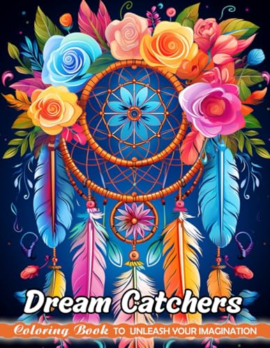 Dream Catchers: Adults Coloring Books with Dream Catchers for Stress Relief and Relaxation (Christmas Coloring Pages)