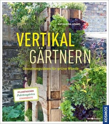 Vertikal gärtnern: Gestaltungsideen für grüne Wände