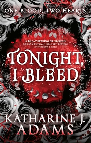 Tonight, I Bleed (The Witches of Halstett) von Orbit