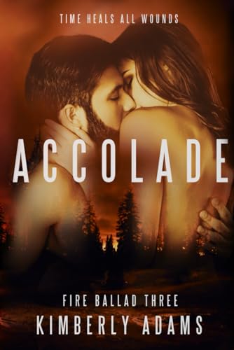 Accolade (Fire Ballad, Band 3) von Independently published