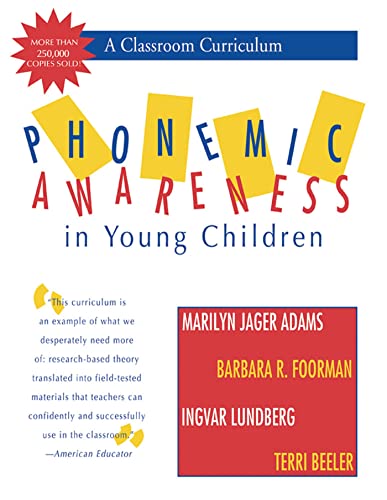 Phonemic Awareness in Young Children: A Classroom Curriculum von Brookes Publishing Company