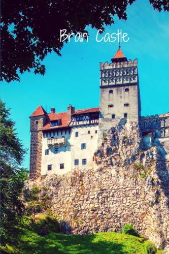 Bran Castle: Notebook, Diary for Writing Notes in and Journaling (110 Pages, Blank, Lined, 6 x 9) (Castle Notebooks, Band 7) von CreateSpace Independent Publishing Platform