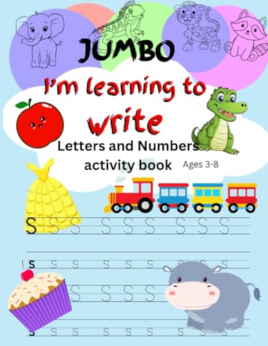 I'm Learning to Write: Letters and Numbers Activity Book von Independently published