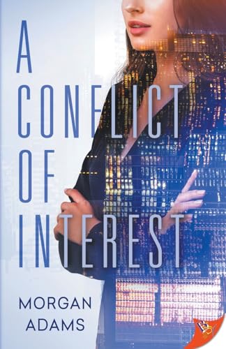 A Conflict of Interest A Conflict of Interest von Bold Strokes Books